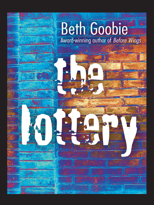 Title details for Lottery by Beth Goobie - Wait list